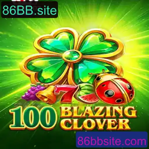 Descubra 100BlazingClover: O Novo Fenômeno dos Jogos
