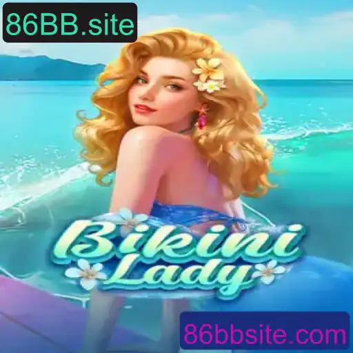 Descubra o Fascinante Mundo de BikiniLady e 86BB.site